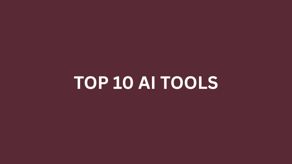 top 10 ai tools